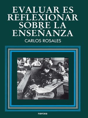 cover image of Evaluar es reflexionar sobre la enseñanza